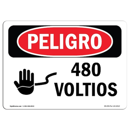 OSHA Danger Sign, 480 Volts Spanish, 5in X 3.5in Decal